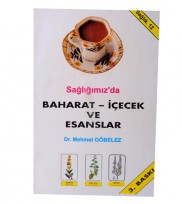 Sağlığımız'da Baharat, İ&ccedil;ecek ve Esanslar